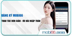 Đăng ký mobi66