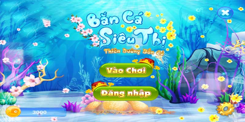 Bắn Cá Siêu Thị – Mẹo Thông Minh, Kiếm Xu Nhanh Chóng
